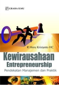 Image of KEWIRAUSAHAAN, ENTREPENEURSHIP : PENDEKATAN MANAJEMEN DAN PRAKTIK